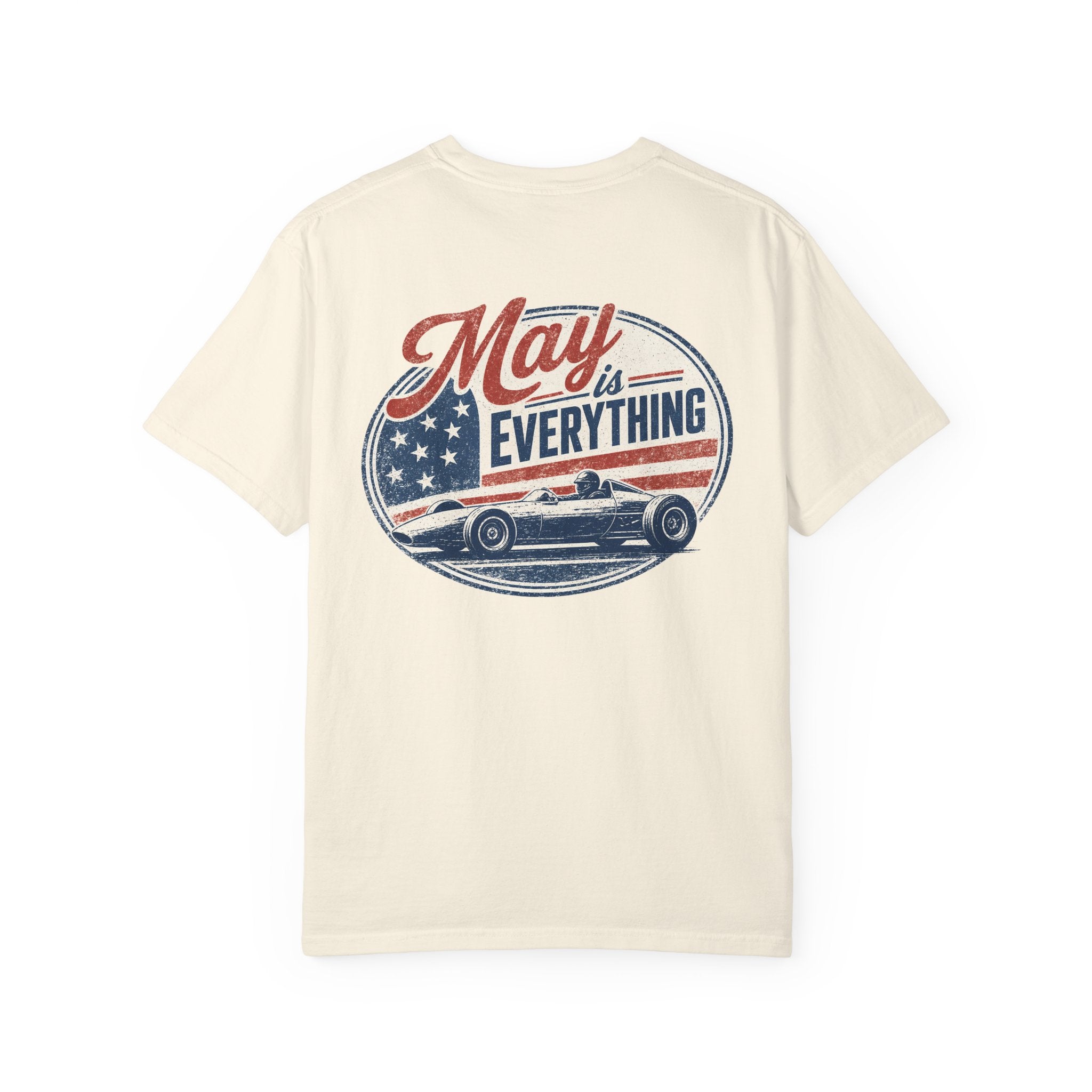 May is Everything T-Shirt — Vintage Racing Tee