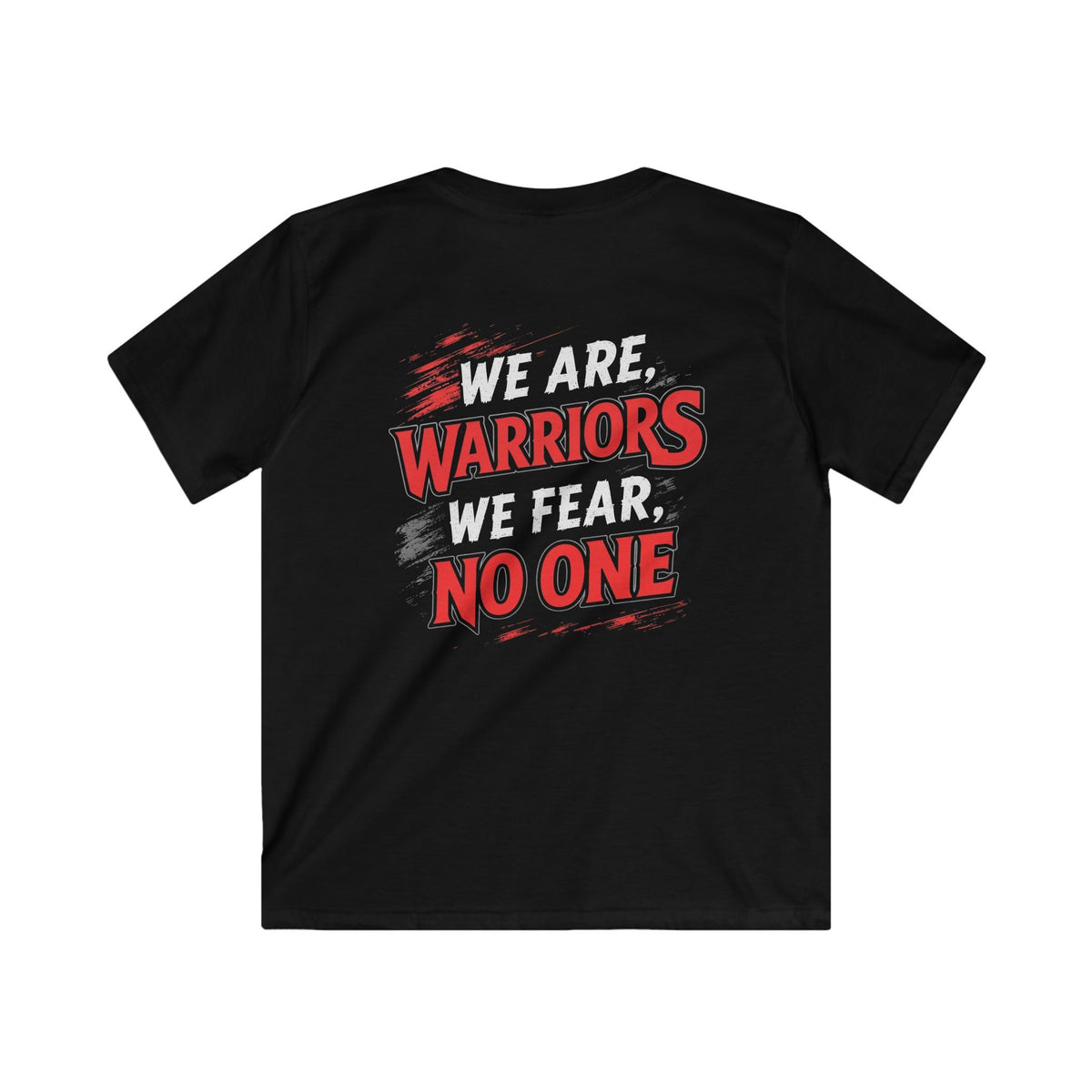 Youth We are Warriors, We Fear No One Tee (Free Customization!)