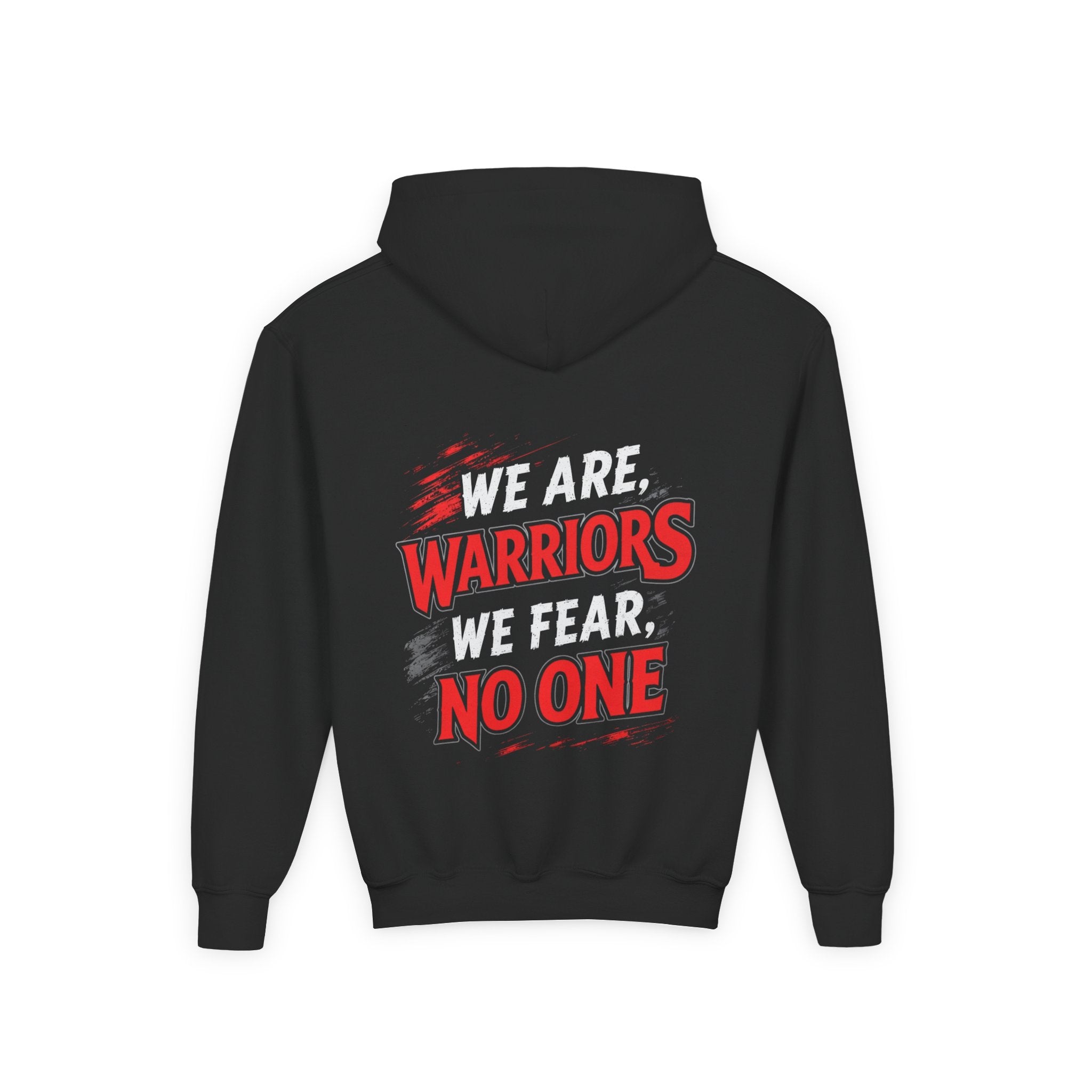Youth We Are Warriors, We Fear No One Hoodie (Free Customization!)