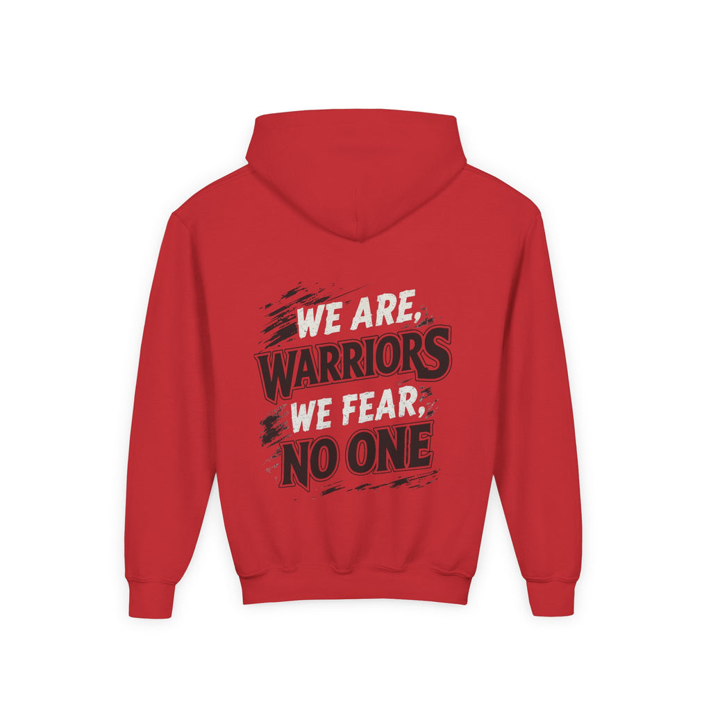 Youth We Are Warriors, We Fear No One Hoodie